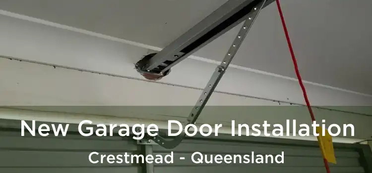 New Garage Door Installation Crestmead - Queensland