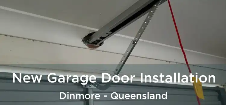 New Garage Door Installation Dinmore - Queensland