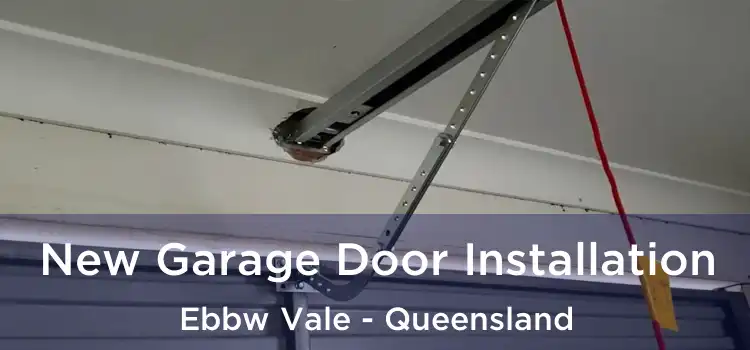 New Garage Door Installation Ebbw Vale - Queensland