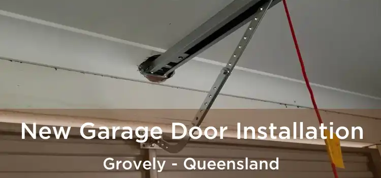 New Garage Door Installation Grovely - Queensland