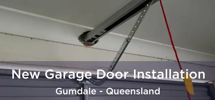 New Garage Door Installation Gumdale - Queensland