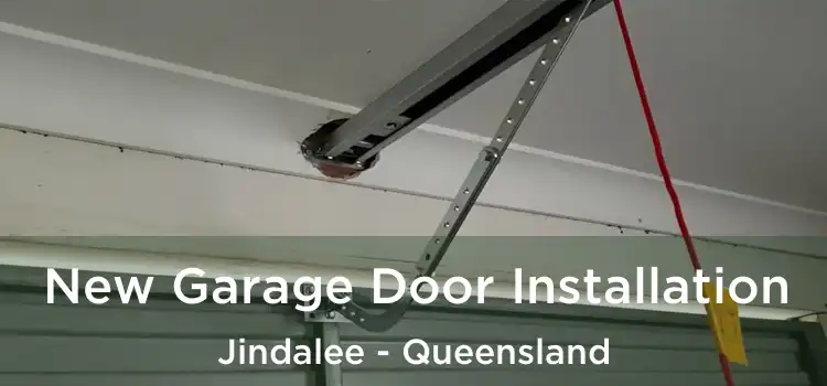 New Garage Door Installation Jindalee - Queensland