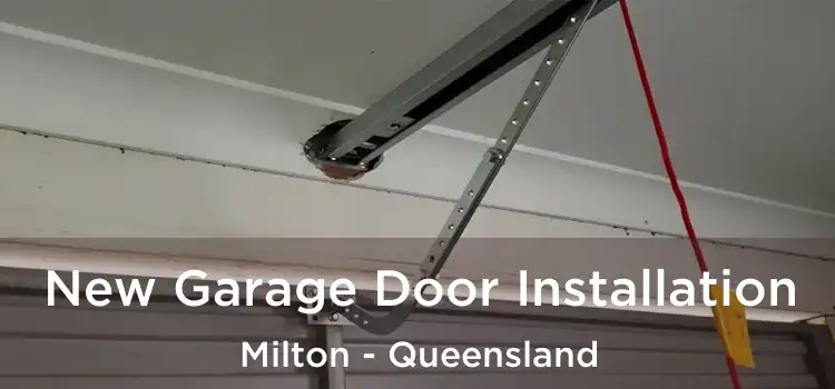 New Garage Door Installation Milton - Queensland