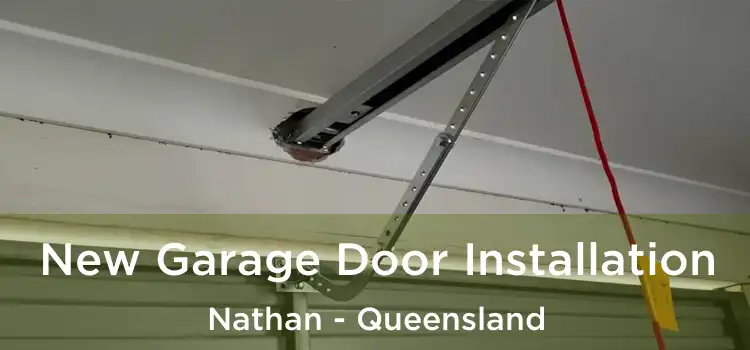 New Garage Door Installation Nathan - Queensland