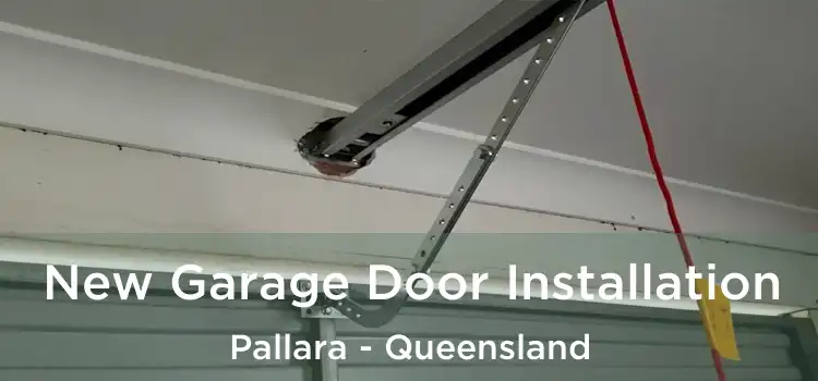 New Garage Door Installation Pallara - Queensland