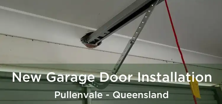 New Garage Door Installation Pullenvale - Queensland