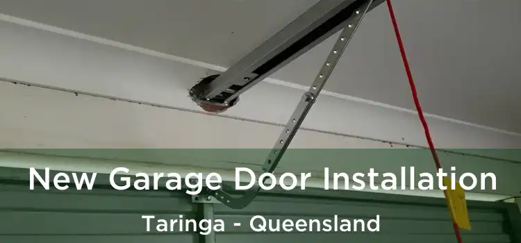 New Garage Door Installation Taringa - Queensland