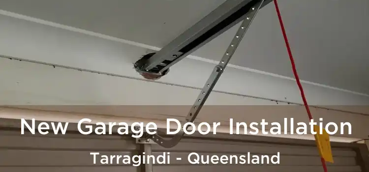 New Garage Door Installation Tarragindi - Queensland
