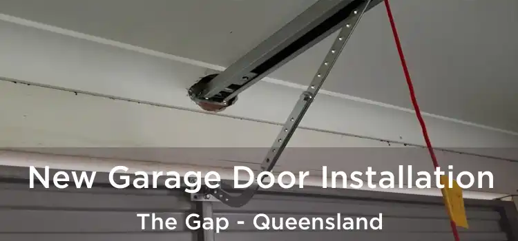 New Garage Door Installation The Gap - Queensland