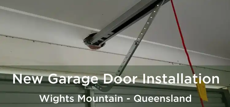 New Garage Door Installation Wights Mountain - Queensland