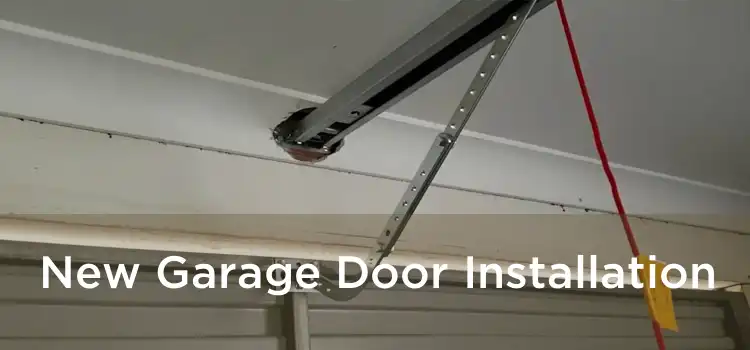 New Garage Door Installation