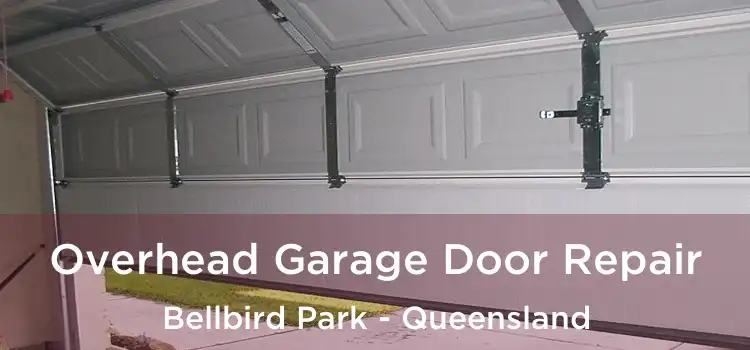 Overhead Garage Door Repair Bellbird Park - Queensland