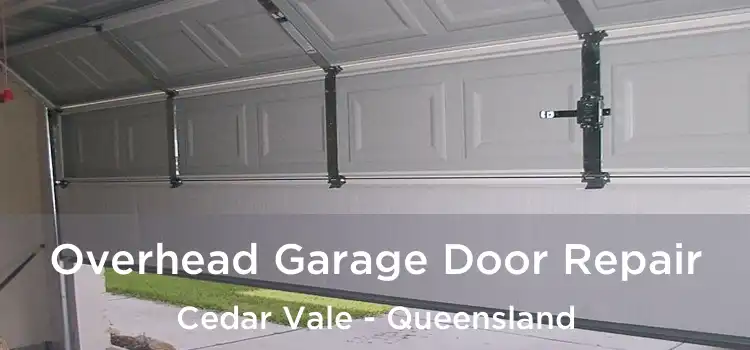 Overhead Garage Door Repair Cedar Vale - Queensland