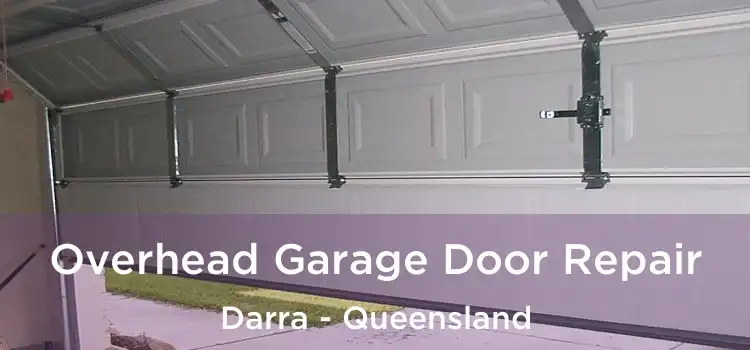 Overhead Garage Door Repair Darra - Queensland