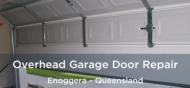 Overhead Garage Door Repair Enoggera - Queensland
