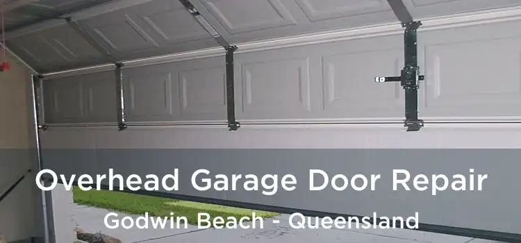 Overhead Garage Door Repair Godwin Beach - Queensland
