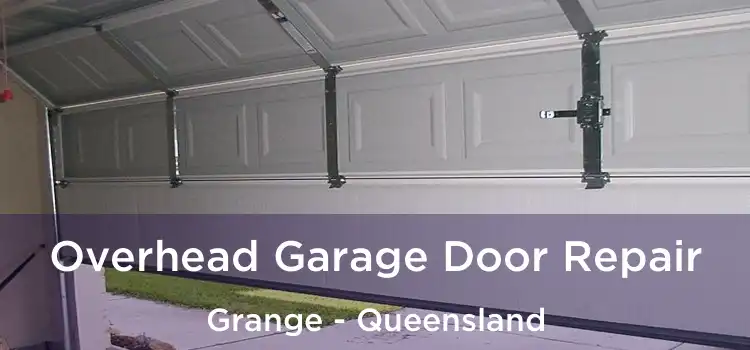 Overhead Garage Door Repair Grange - Queensland