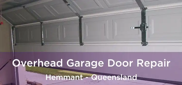 Overhead Garage Door Repair Hemmant - Queensland