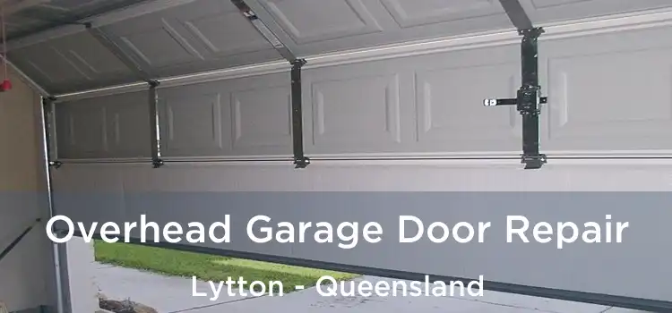 Overhead Garage Door Repair Lytton - Queensland