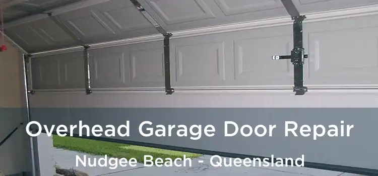 Overhead Garage Door Repair Nudgee Beach - Queensland