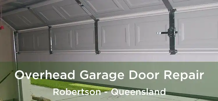 Overhead Garage Door Repair Robertson - Queensland