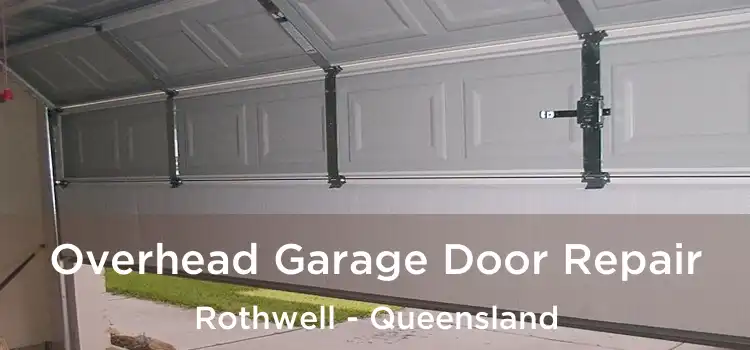 Overhead Garage Door Repair Rothwell - Queensland