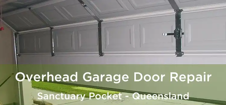 Overhead Garage Door Repair Sanctuary Pocket - Queensland