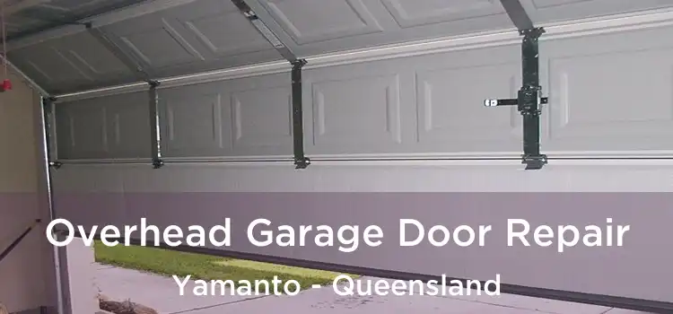 Overhead Garage Door Repair Yamanto - Queensland