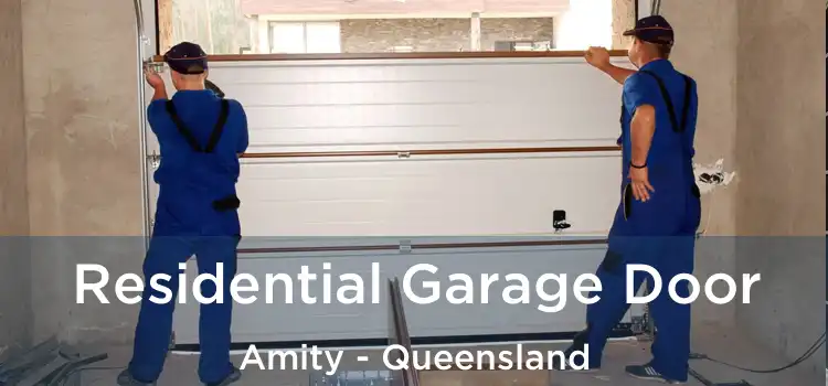 Residential Garage Door Amity - Queensland