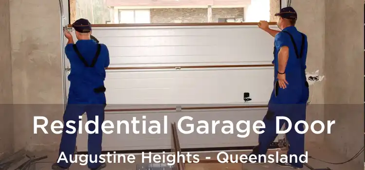 Residential Garage Door Augustine Heights - Queensland