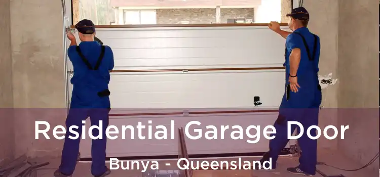 Residential Garage Door Bunya - Queensland