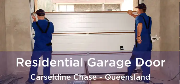 Residential Garage Door Carseldine Chase - Queensland