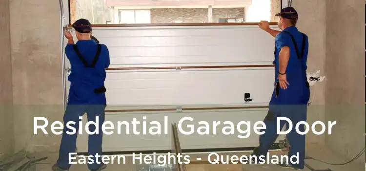 Residential Garage Door Eastern Heights - Queensland