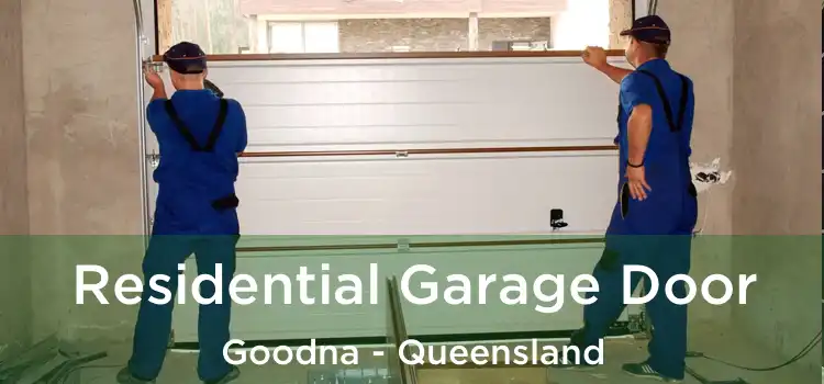 Residential Garage Door Goodna - Queensland