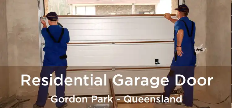 Residential Garage Door Gordon Park - Queensland