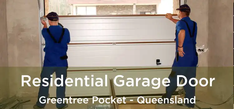 Residential Garage Door Greentree Pocket - Queensland
