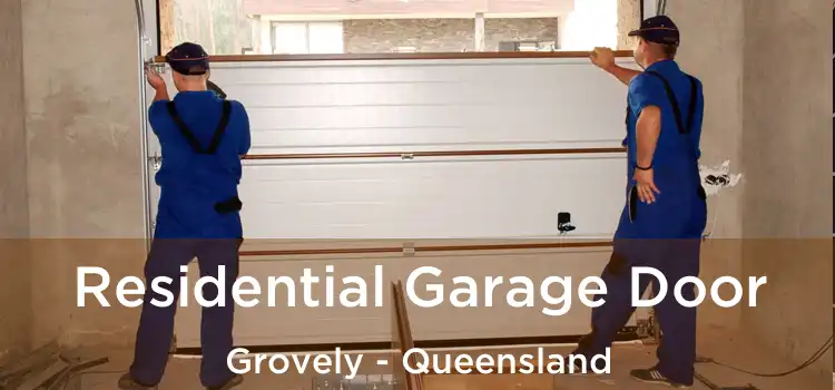 Residential Garage Door Grovely - Queensland