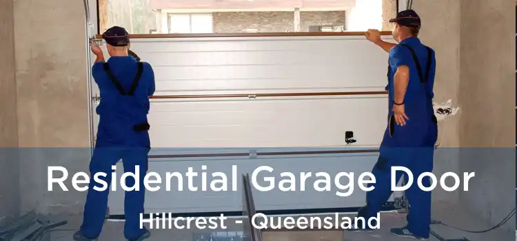 Residential Garage Door Hillcrest - Queensland