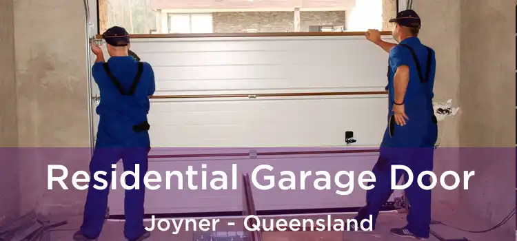 Residential Garage Door Joyner - Queensland