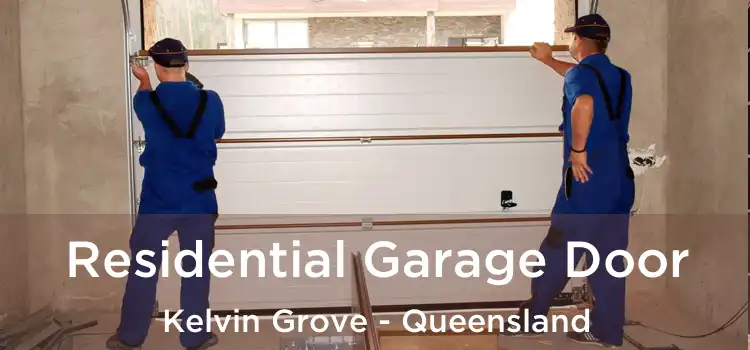 Residential Garage Door Kelvin Grove - Queensland