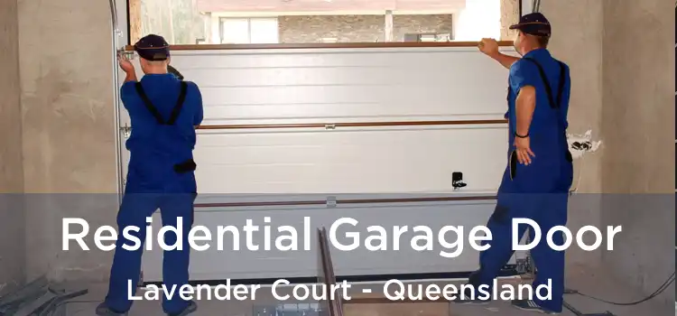 Residential Garage Door Lavender Court - Queensland