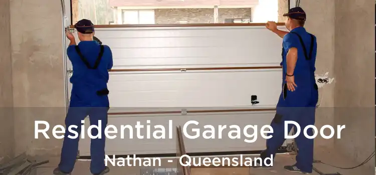 Residential Garage Door Nathan - Queensland