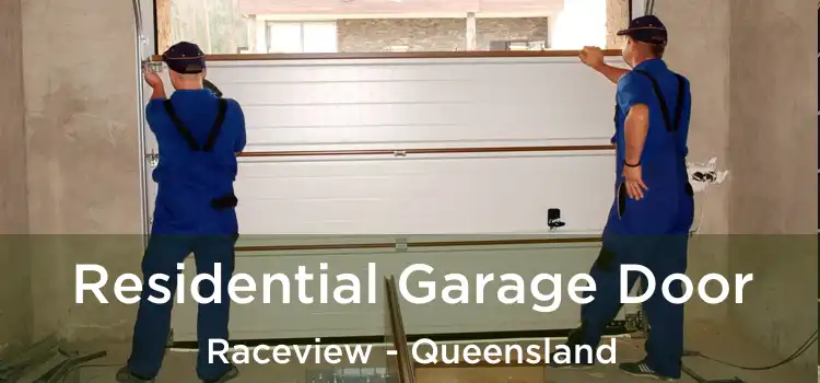 Residential Garage Door Raceview - Queensland