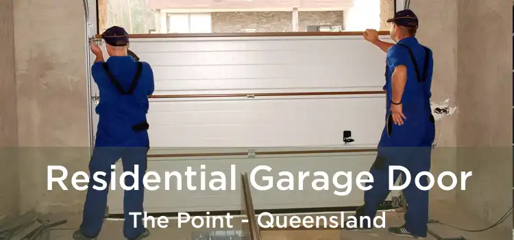 Residential Garage Door The Point - Queensland