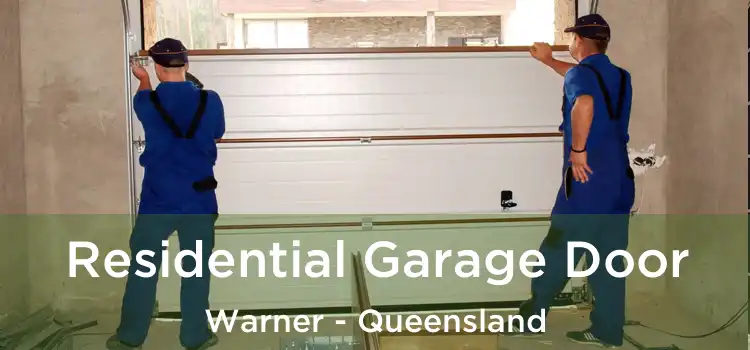 Residential Garage Door Warner - Queensland