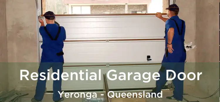 Residential Garage Door Yeronga - Queensland