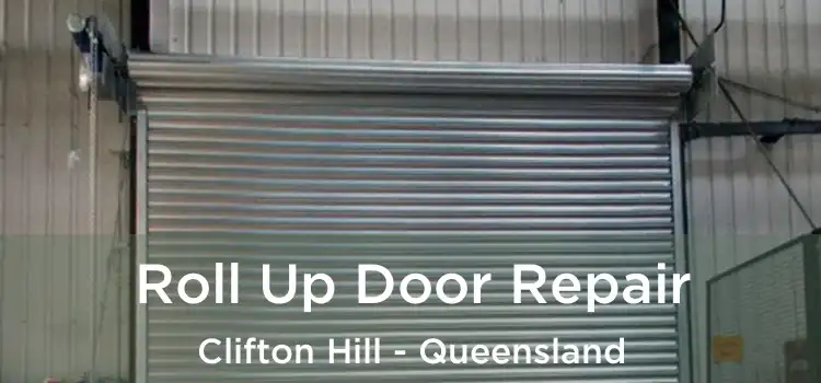 Roll Up Door Repair Clifton Hill - Queensland