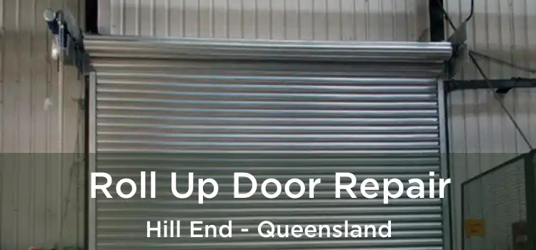 Roll Up Door Repair Hill End - Queensland