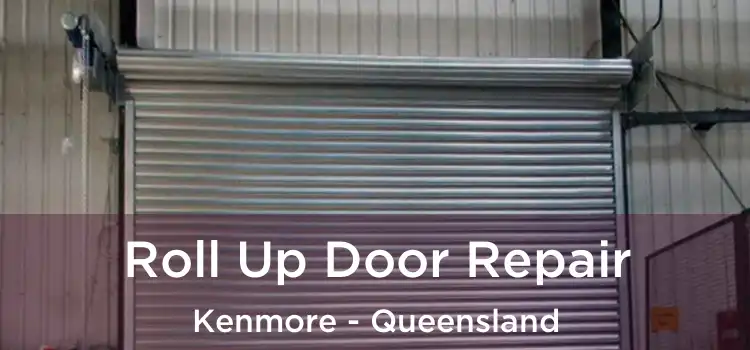 Roll Up Door Repair Kenmore - Queensland