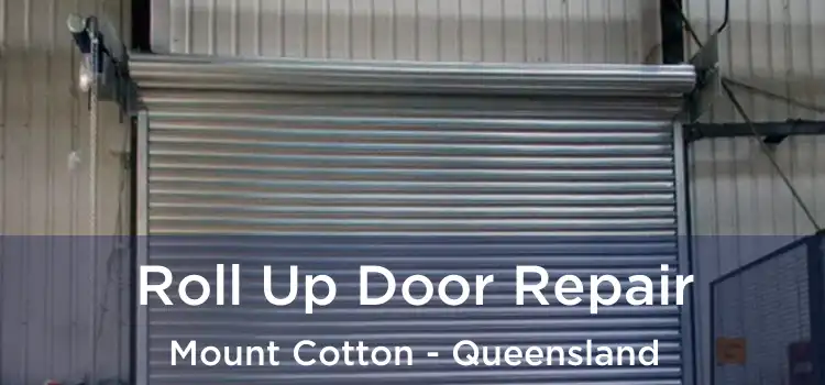 Roll Up Door Repair Mount Cotton - Queensland